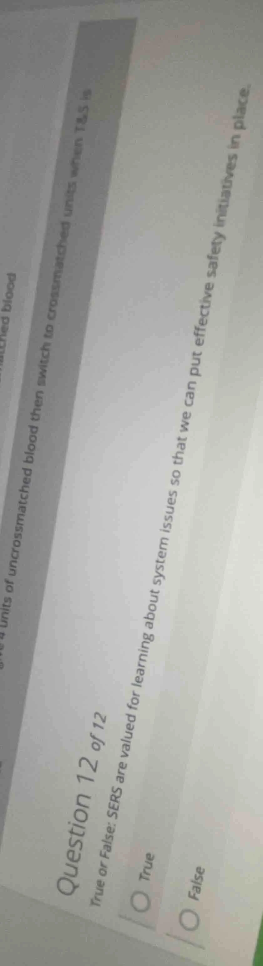 question 12 of 12 true or false: sers are valued for learning about sys…