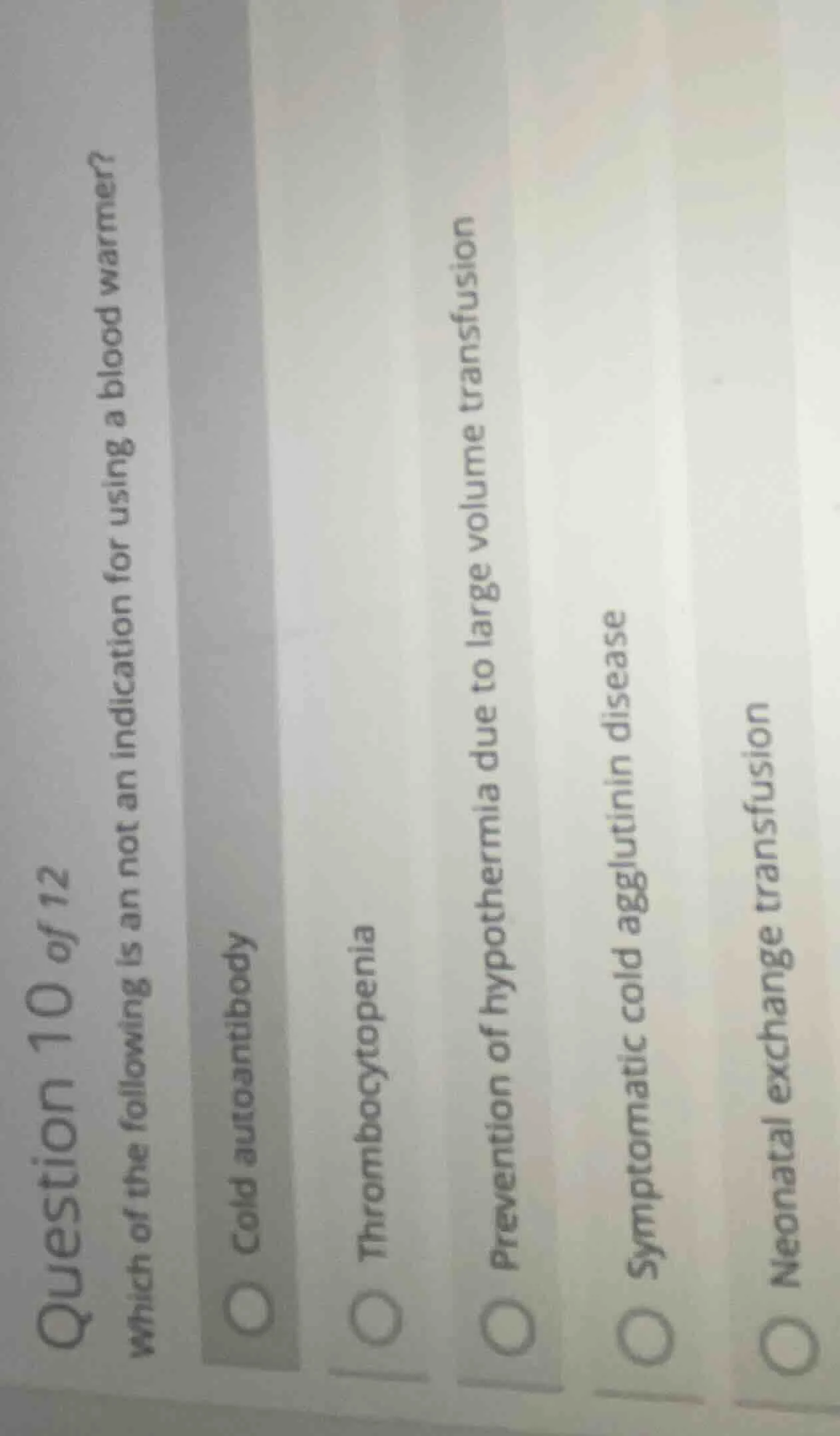 question 10 of 12 which of the following is an not an indication for us…