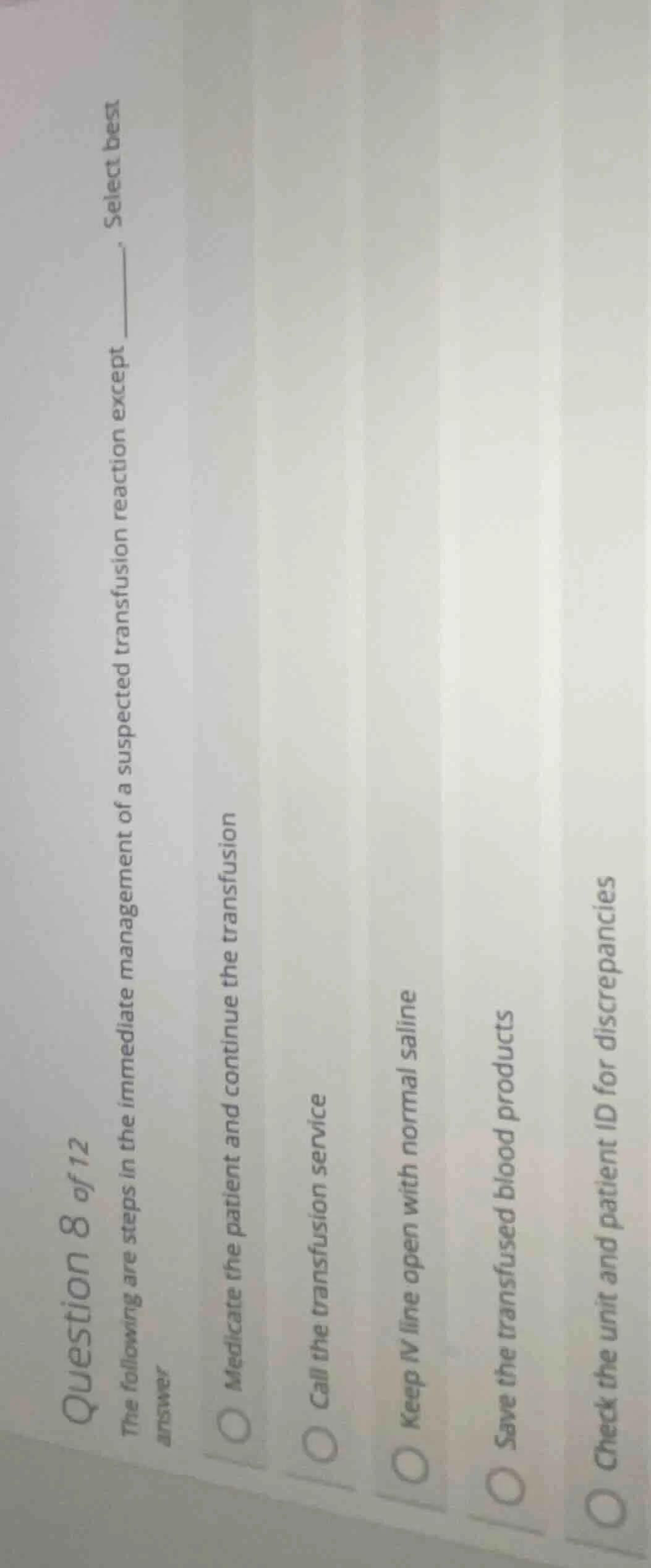 question 8 of 12 the following are steps in the immediate management of…