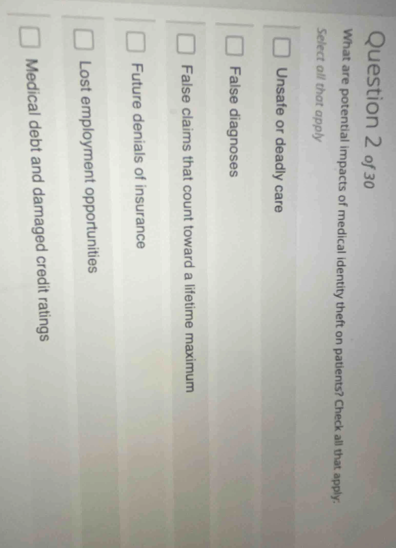 question 2 of 30 what are potential impacts of medical identity theft o…