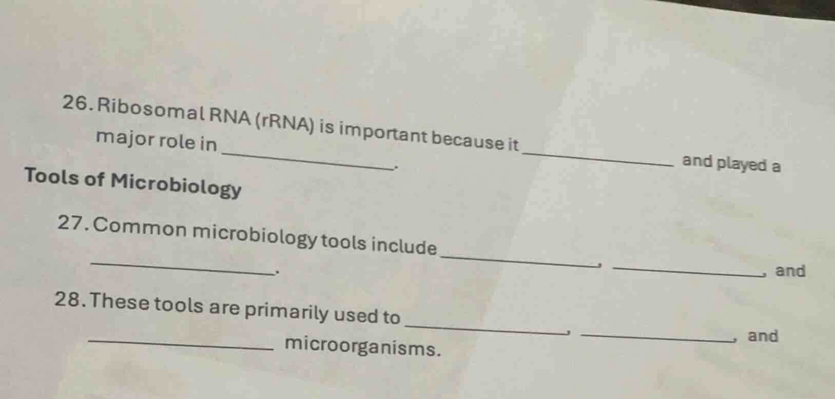 26. ribosomal rna (rrna) is important because it ______ and played a ma…