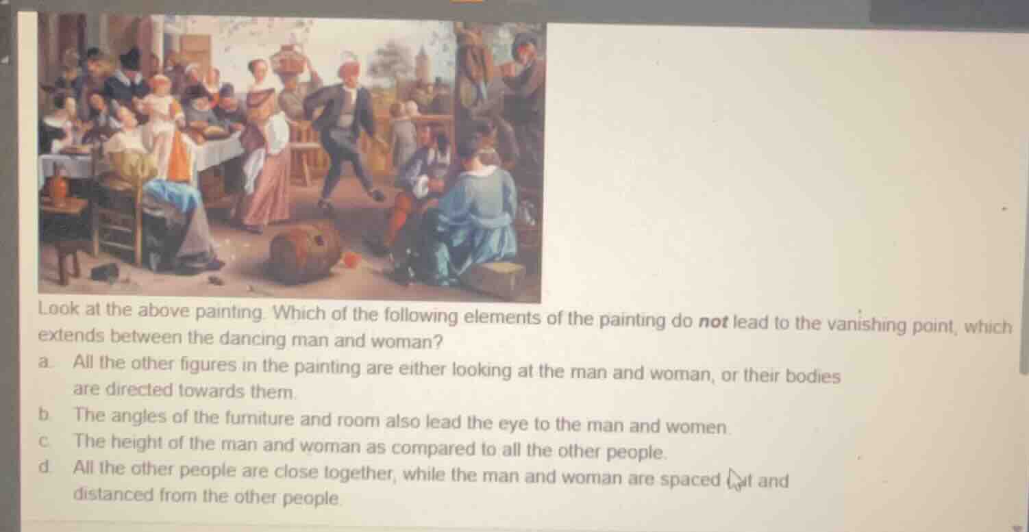 look at the above painting. which of the following elements of the pain…