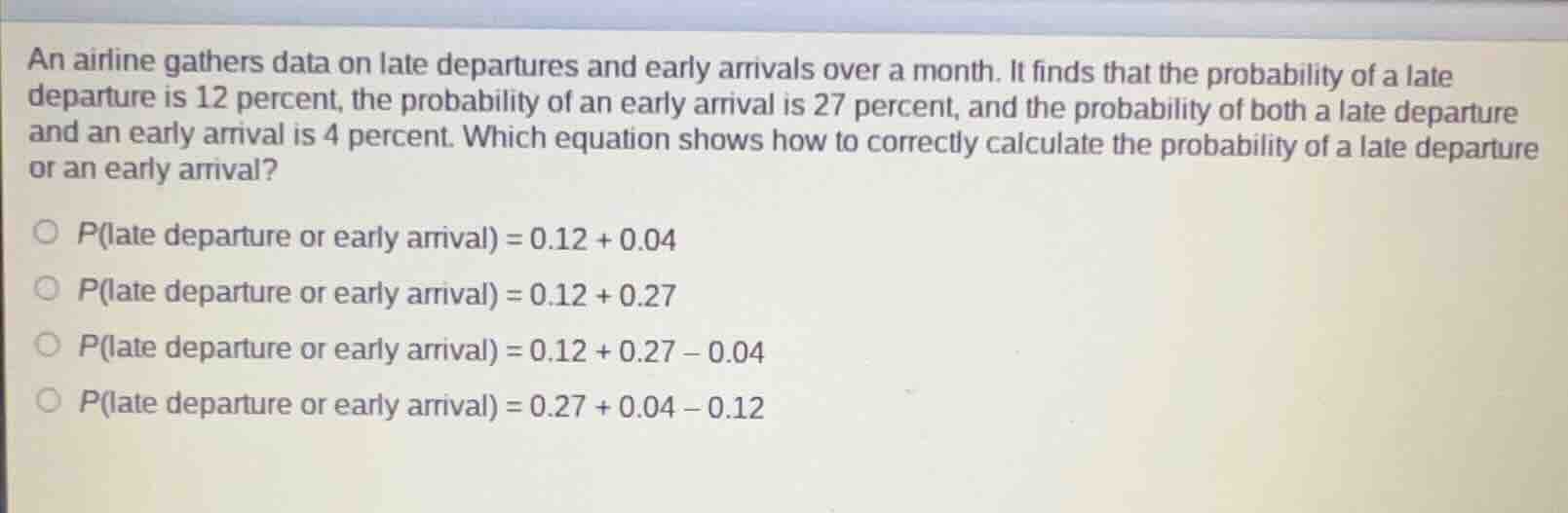 an airline gathers data on late departures and early arrivals over a mo…
