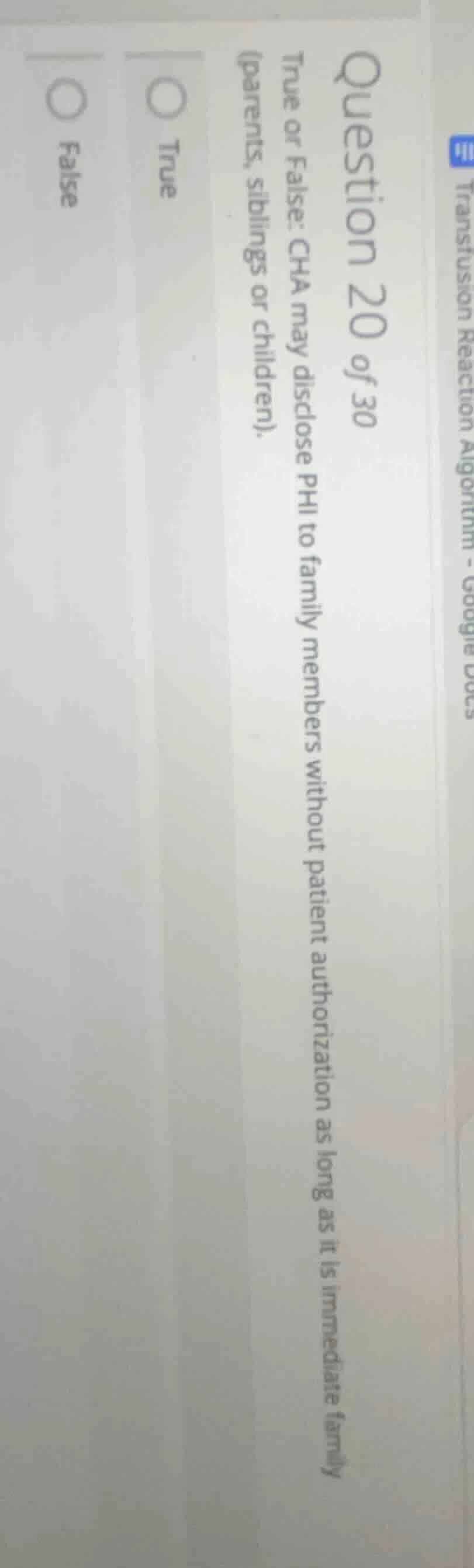 question 20 of 30 true or false: cha may disclose phi to family members…