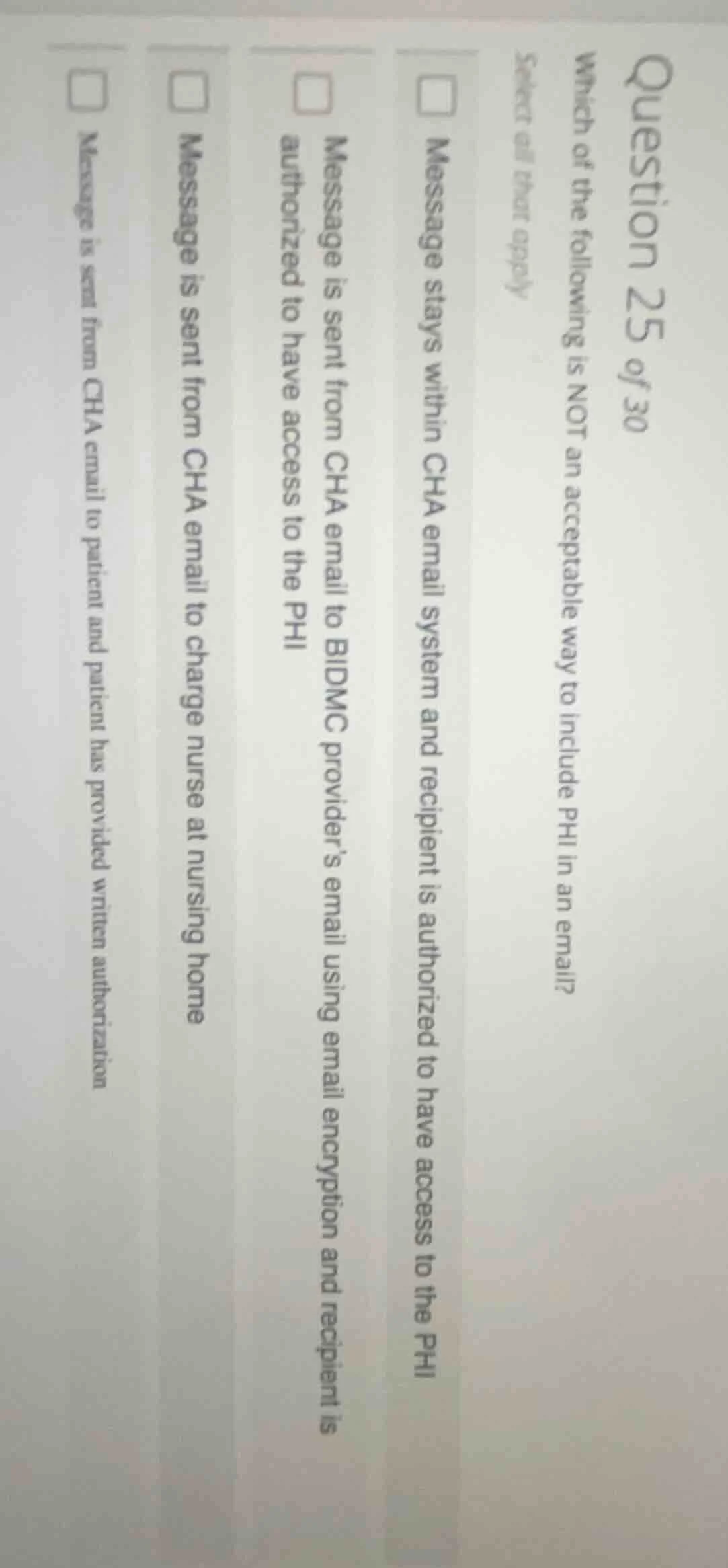 question 25 of 30 which of the following is not an acceptable way to in…