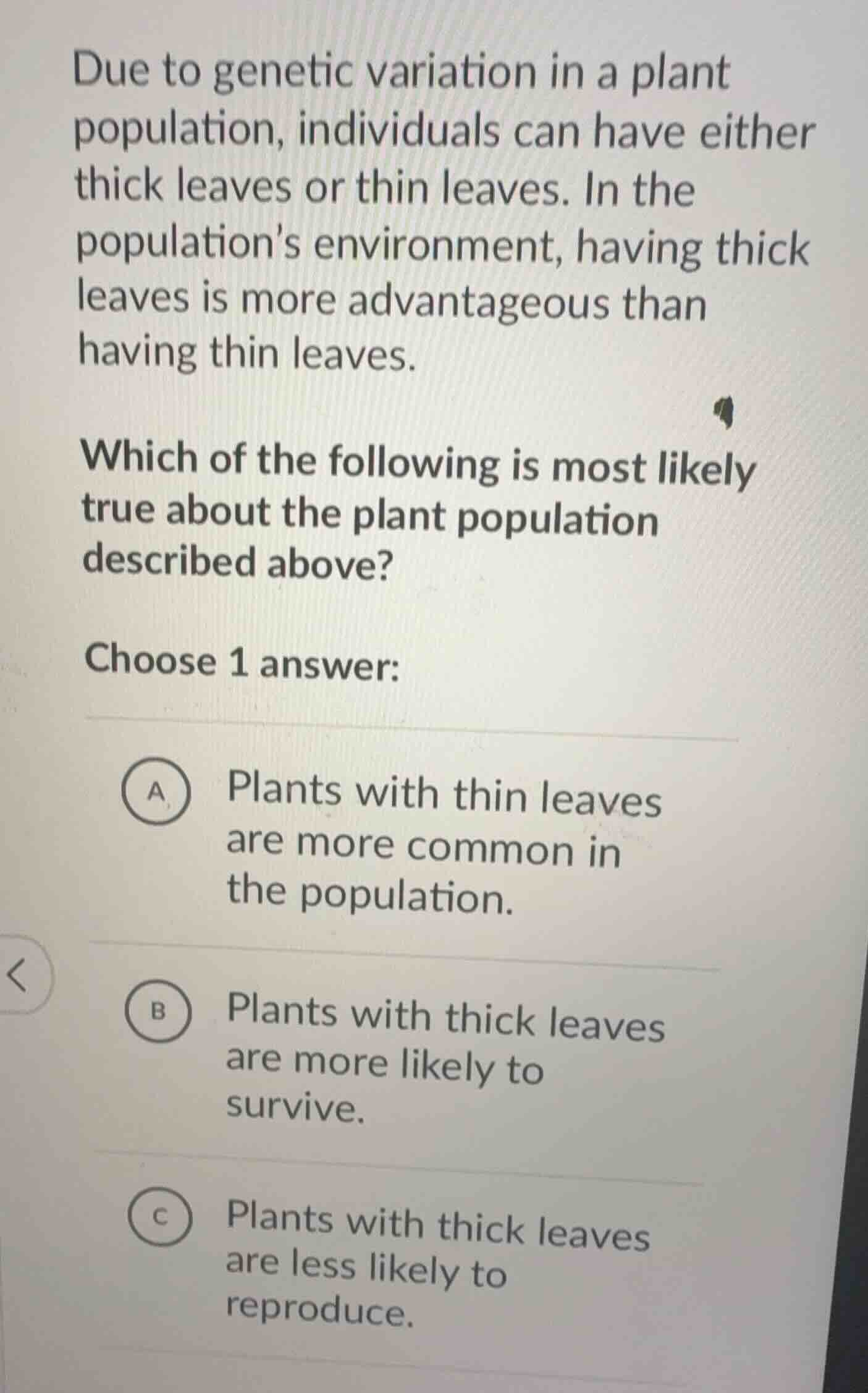 due to genetic variation in a plant population, individuals can have ei…