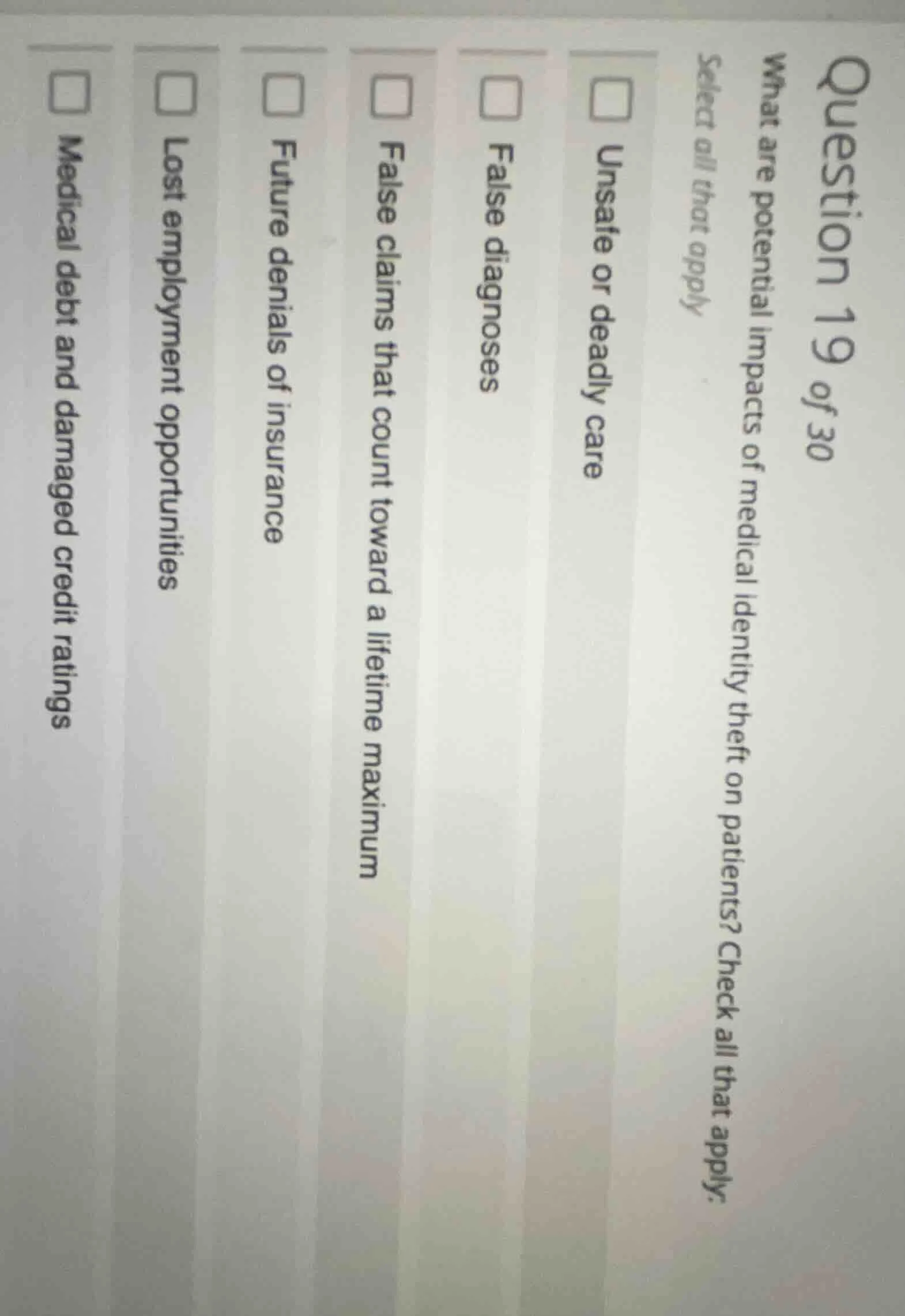 question 19 of 30 what are potential impacts of medical identity theft …