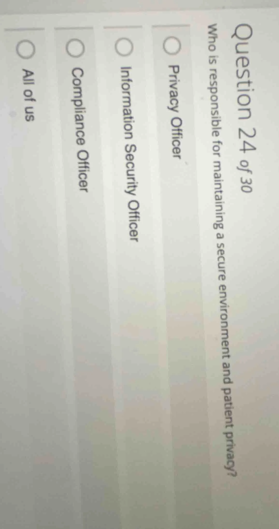 question 24 of 30 who is responsible for maintaining a secure environme…