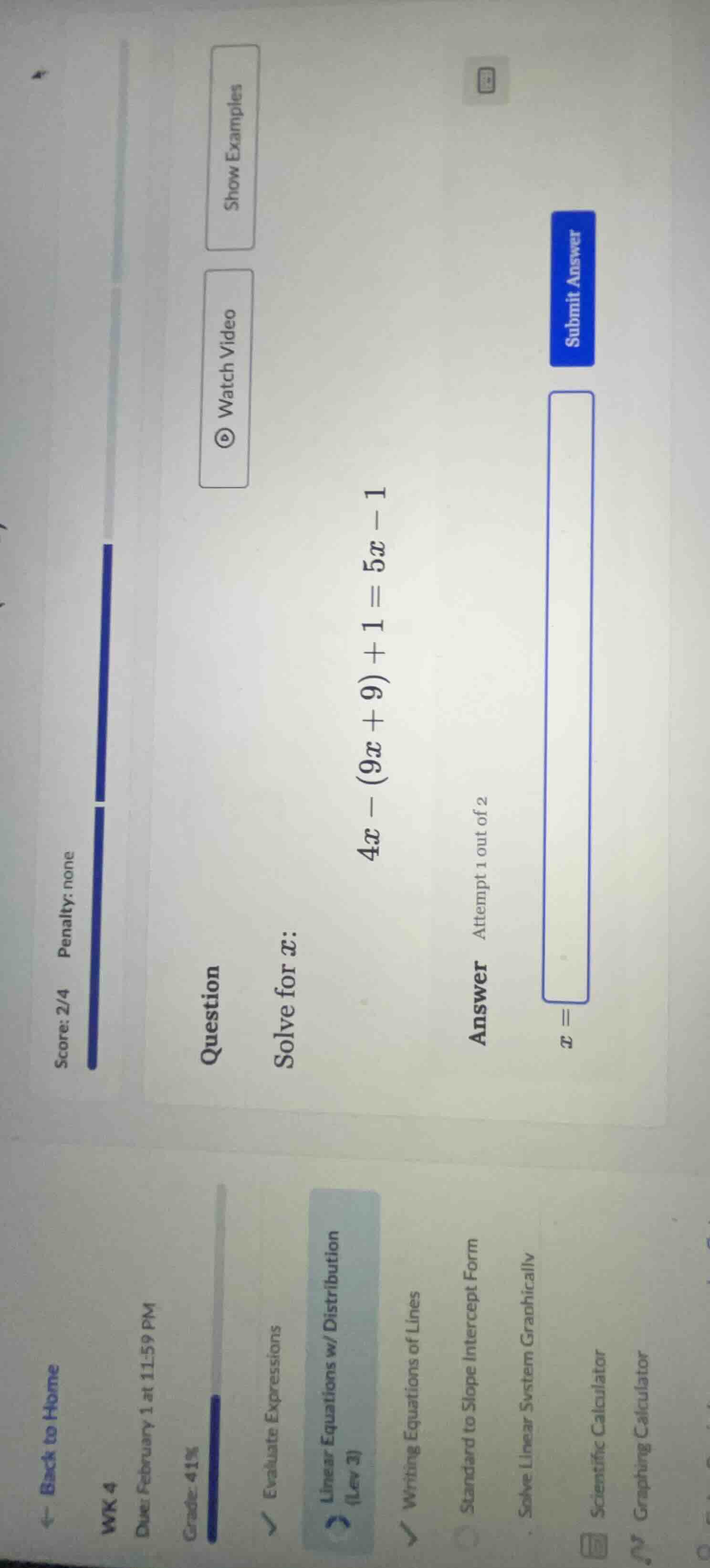 question solve for x: 4x - (9x + 9) + 1 = 5x - 1 answer attempt 1 out o…
