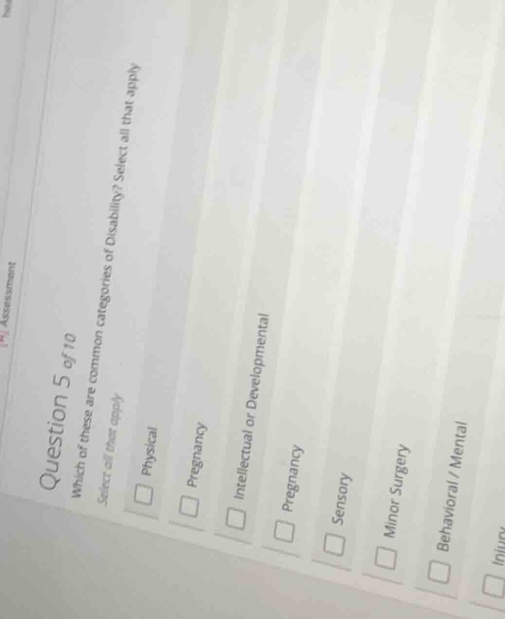 question 5 of 10 which of these are common categories of disability? se…