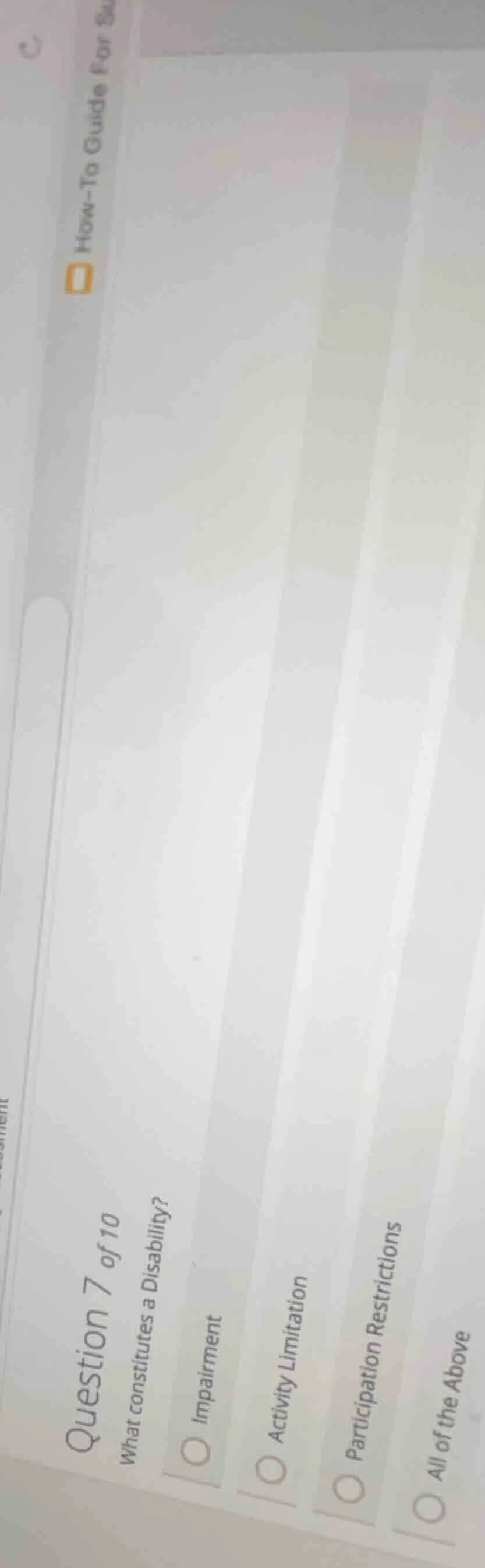 question 7 of 10 what constitutes a disability? impairment activity lim…