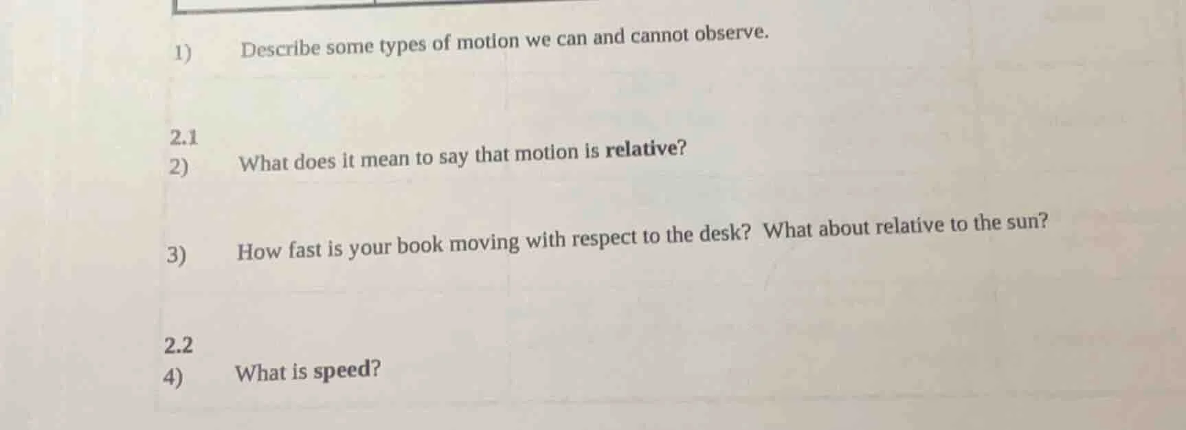 1) describe some types of motion we can and cannot observe. 2.1 2) what…