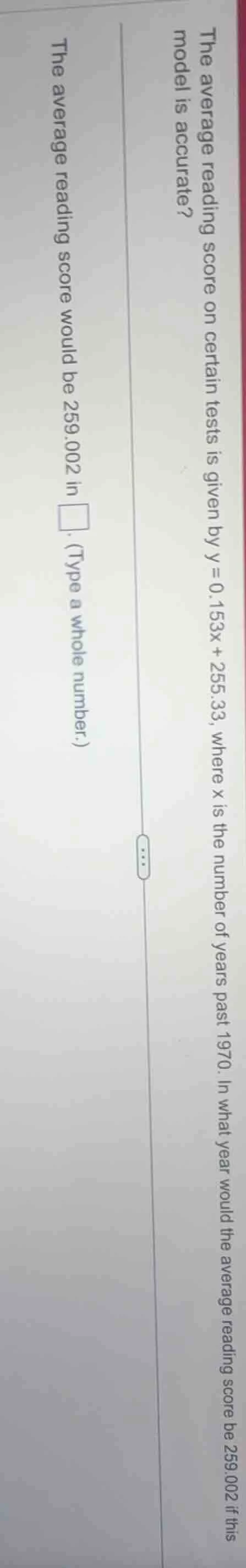 the average reading score on certain tests is given by $y = 0.153x + 25…