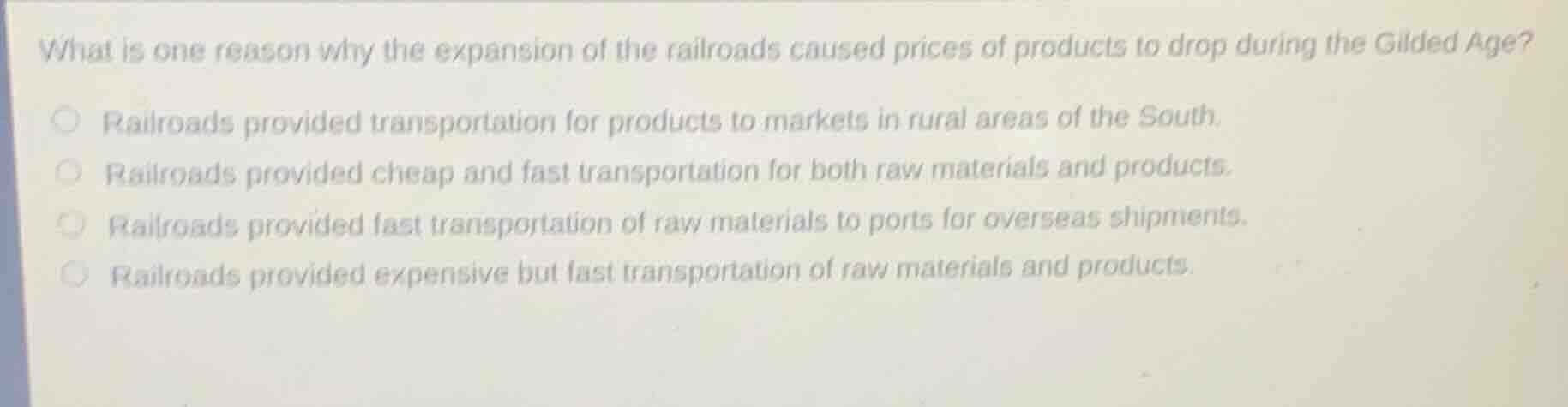 what is one reason why the expansion of the railroads caused prices of …