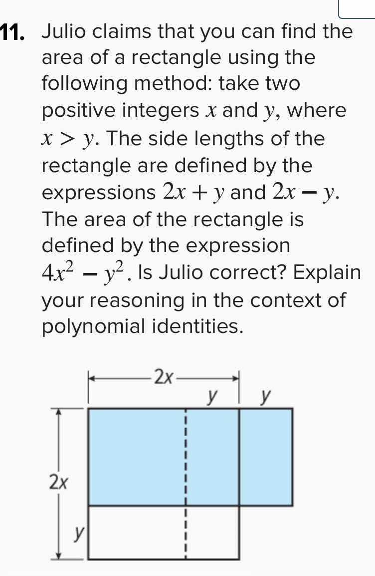 11. julio claims that you can find the area of a rectangle using the fo…