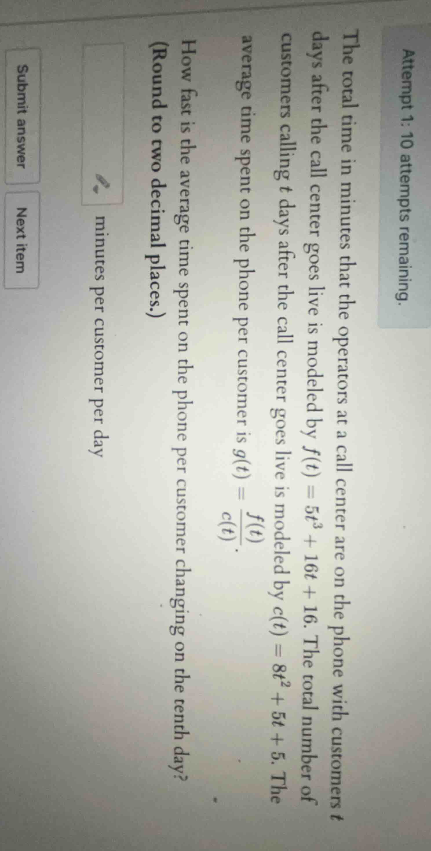 the total time in minutes that the operators at a call center are on th…