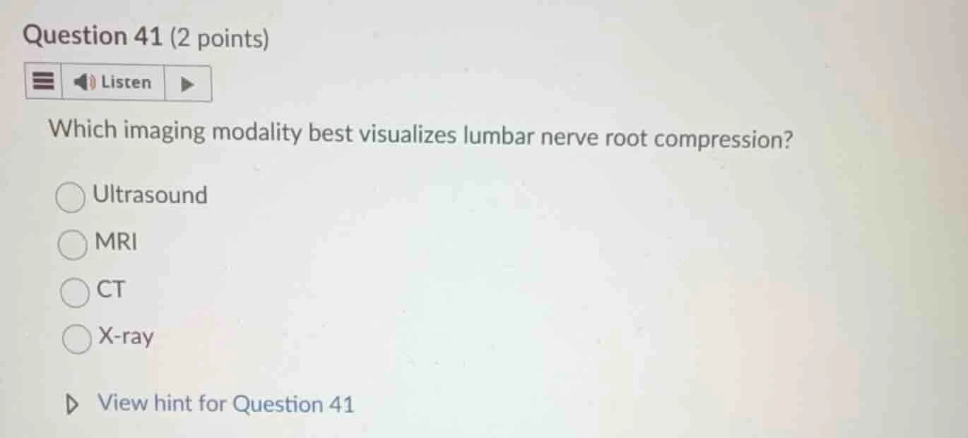 question 41 (2 points) listen which imaging modality best visualizes lu…