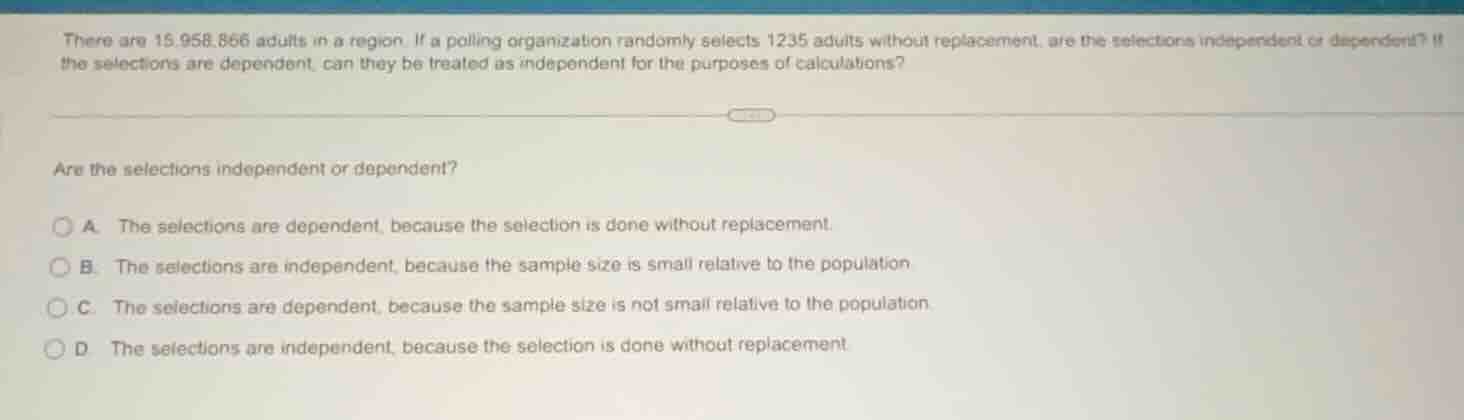 there are 15,958,866 adults in a region. if a polling organization rand…