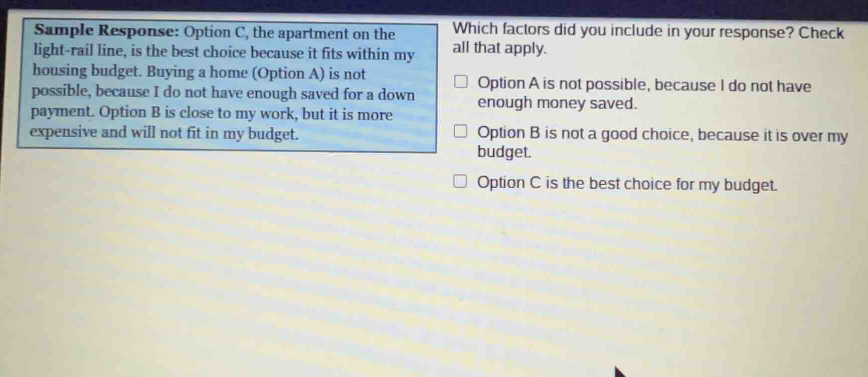 sample response: option c, the apartment on the light - rail line, is t…