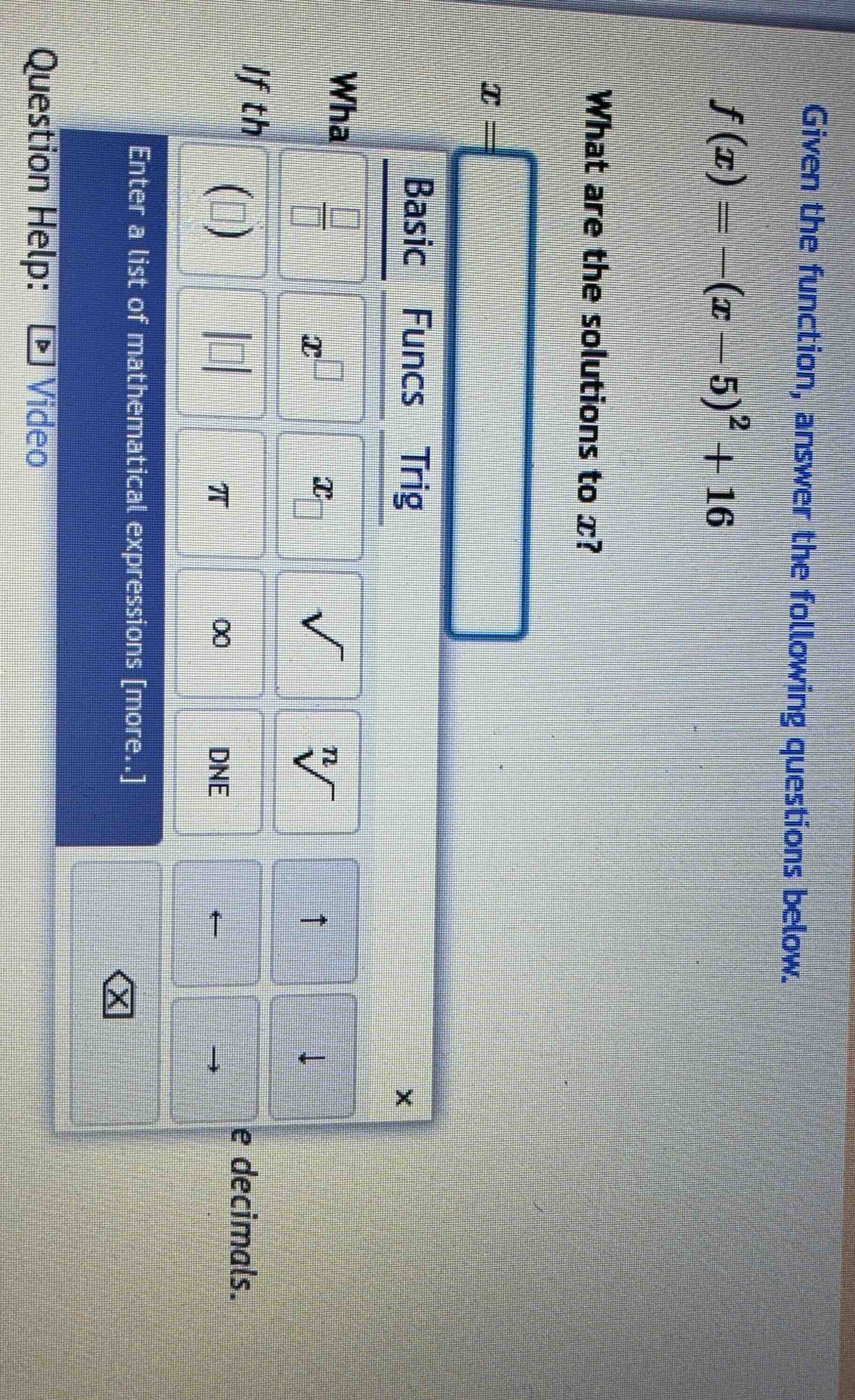 given the function, answer the following questions below.\\( f(x) = -(x…
