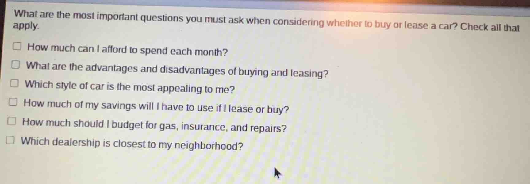 what are the most important questions you must ask when considering whe…