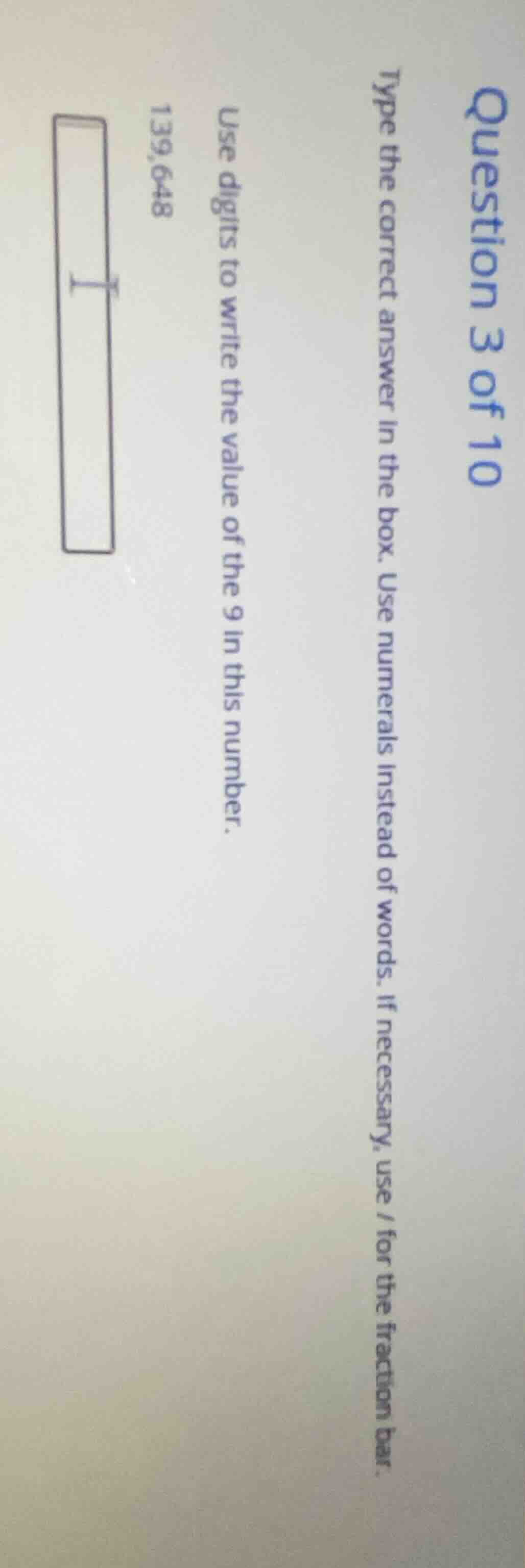 question 3 of 10 type the correct answer in the box. use numerals inste…
