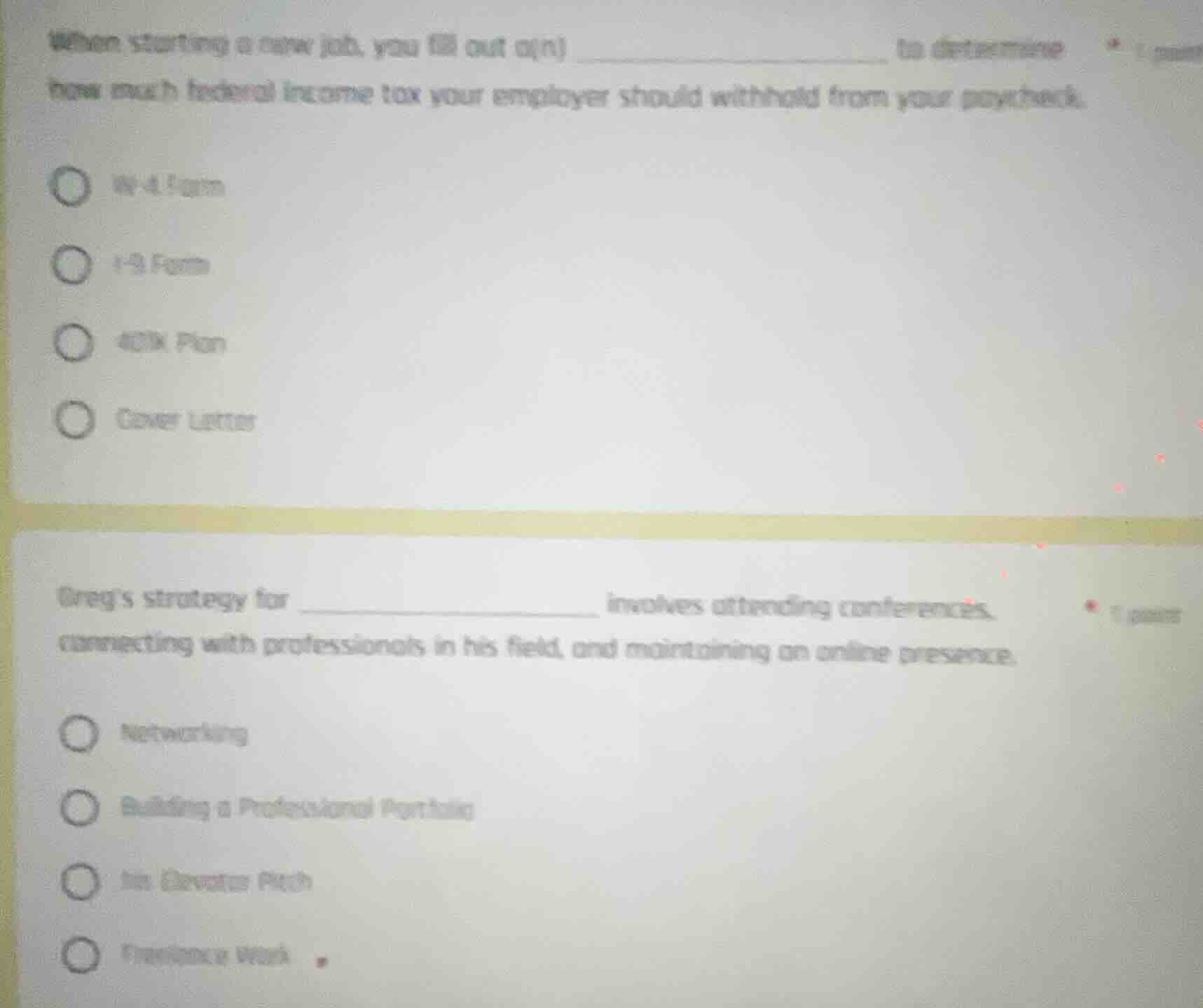 when starting a new job, you fill out a(n) ________________ to determin…
