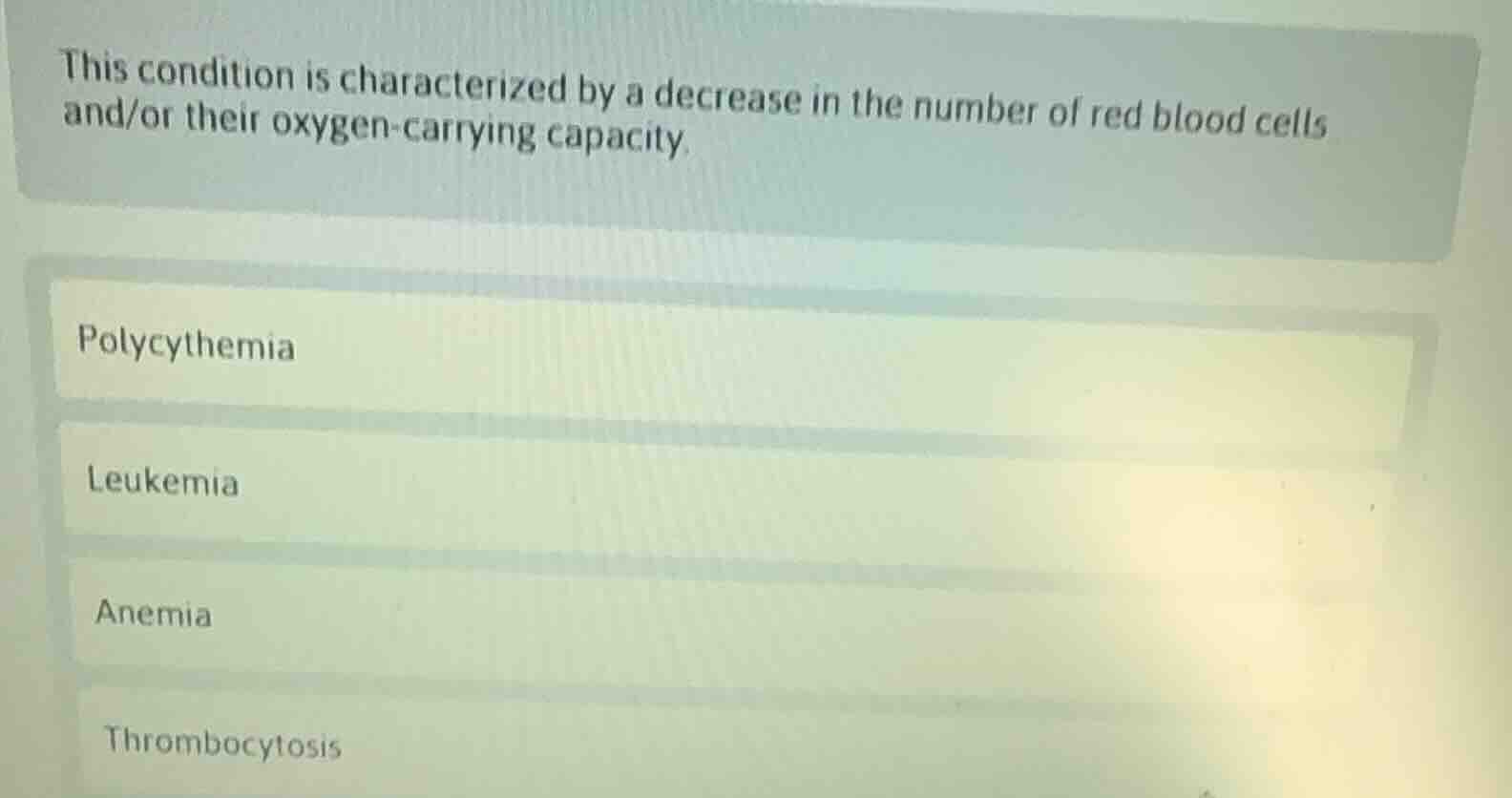 this condition is characterized by a decrease in the number of red bloo…