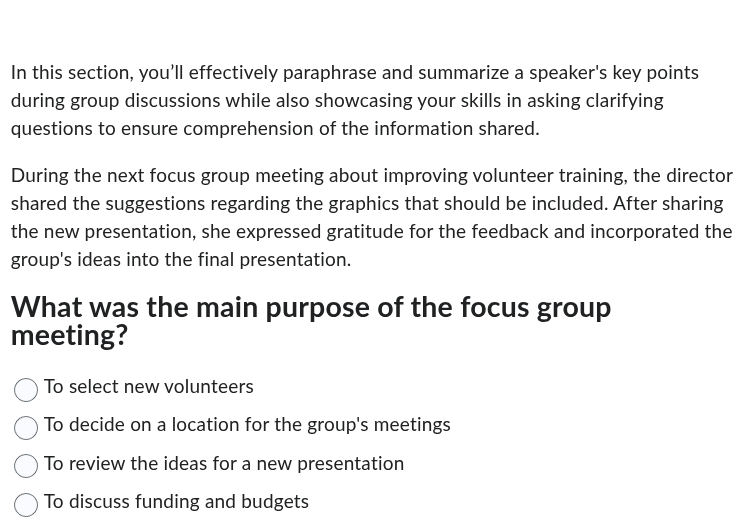 in this section, youll effectively paraphrase and summarize a speakers …