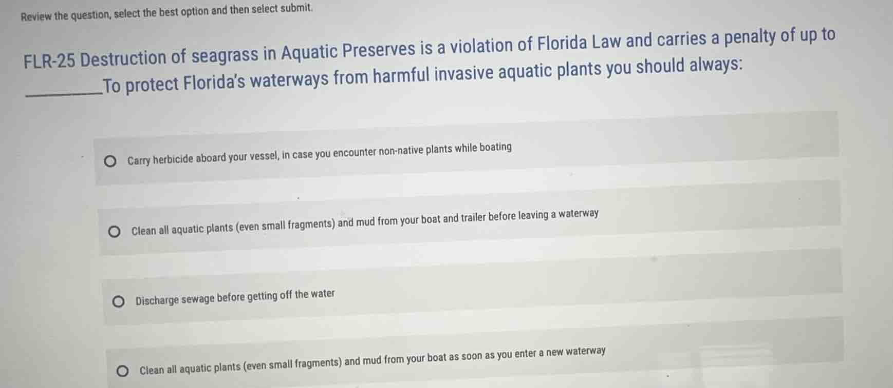 review the question, select the best option and then select submit. flr…