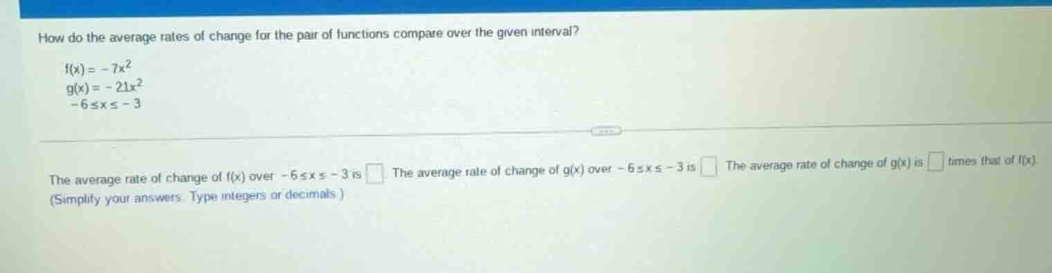 how do the average rates of change for the pair of functions compare ov…
