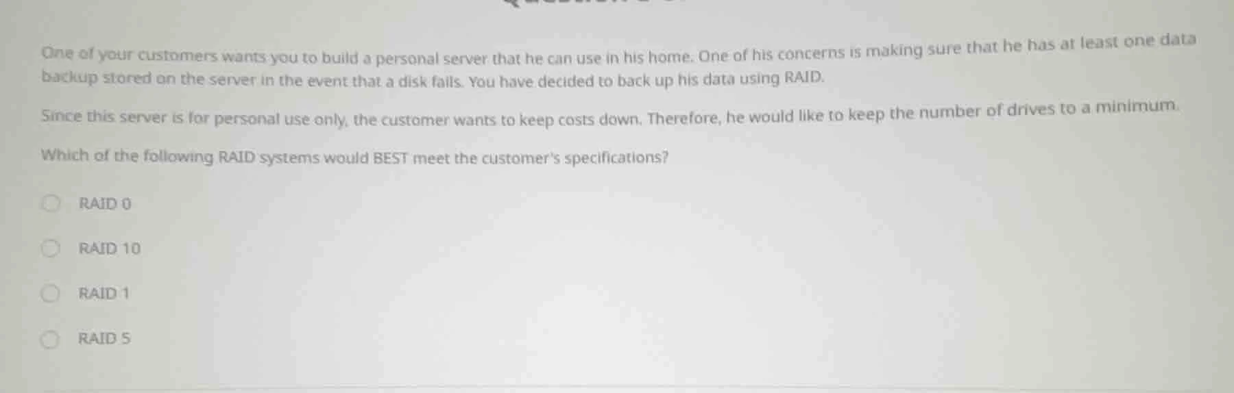 one of your customers wants you to build a personal server that he can …