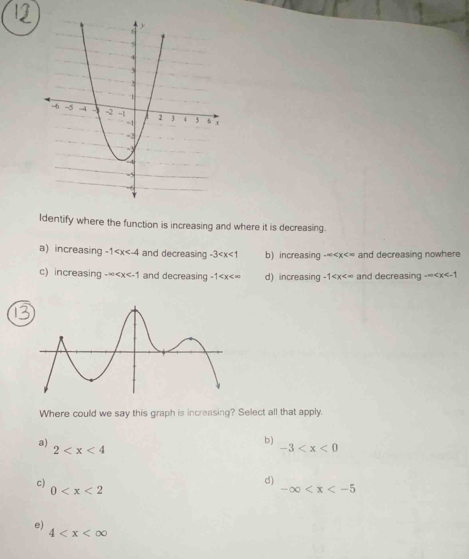 12 identify where the function is increasing and where it is decreasing…
