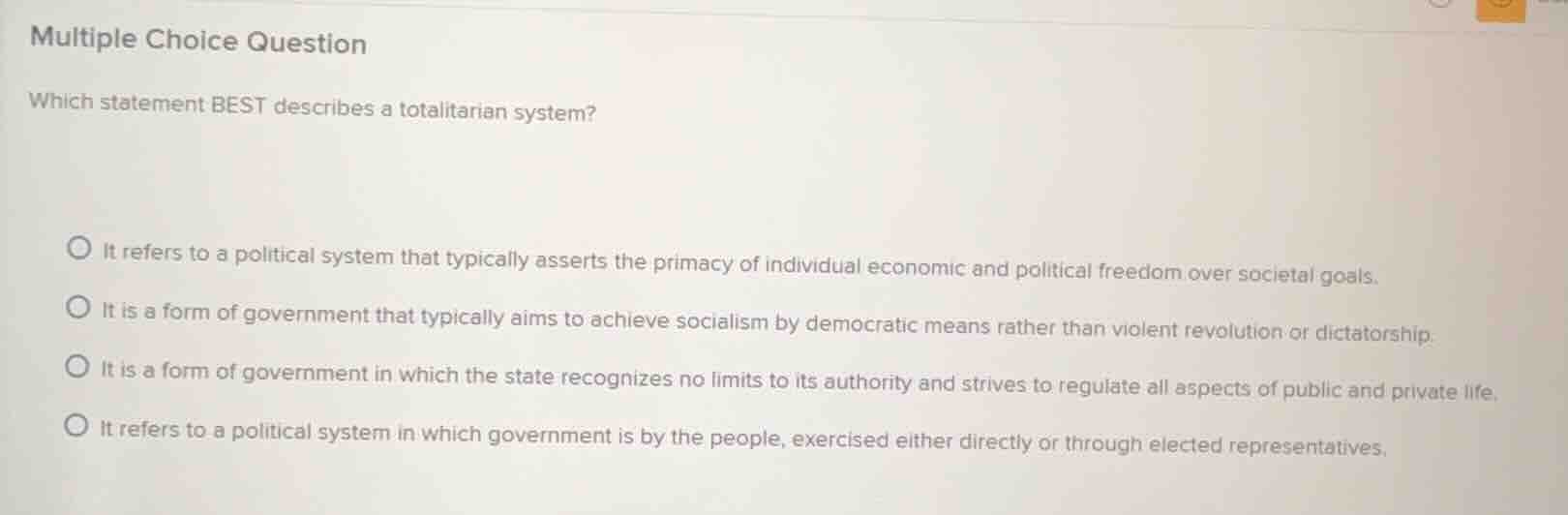 multiple choice question which statement best describes a totalitarian …