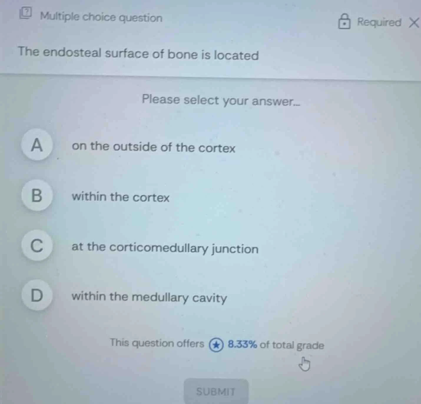 multiple choice question the endosteal surface of bone is located pleas…
