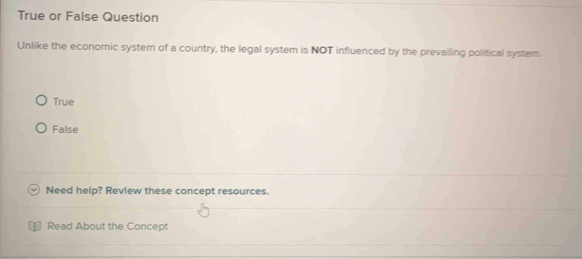 true or false question unlike the economic system of a country, the leg…