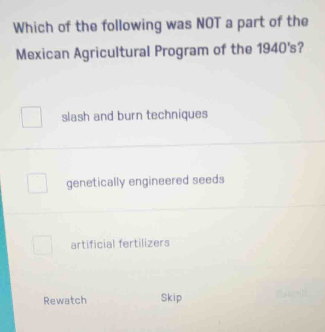 which of the following was not a part of the mexican agricultural progr…