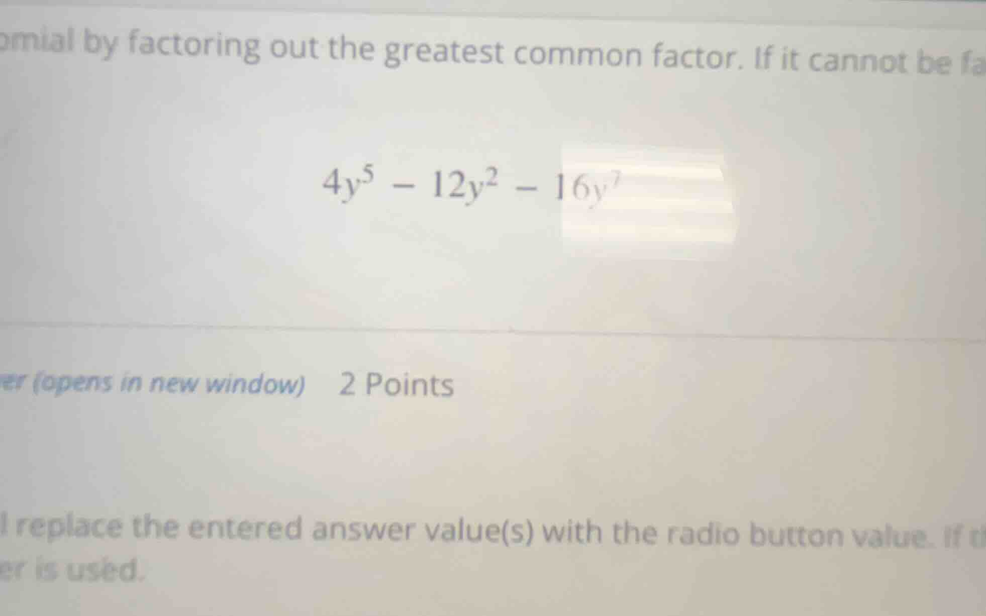 omial by factoring out the greatest common factor. if it cannot be fa $…