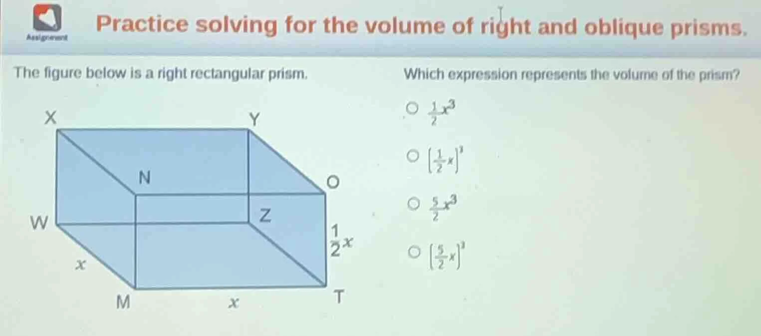 practice solving for the volume of right and oblique prisms. the figure…