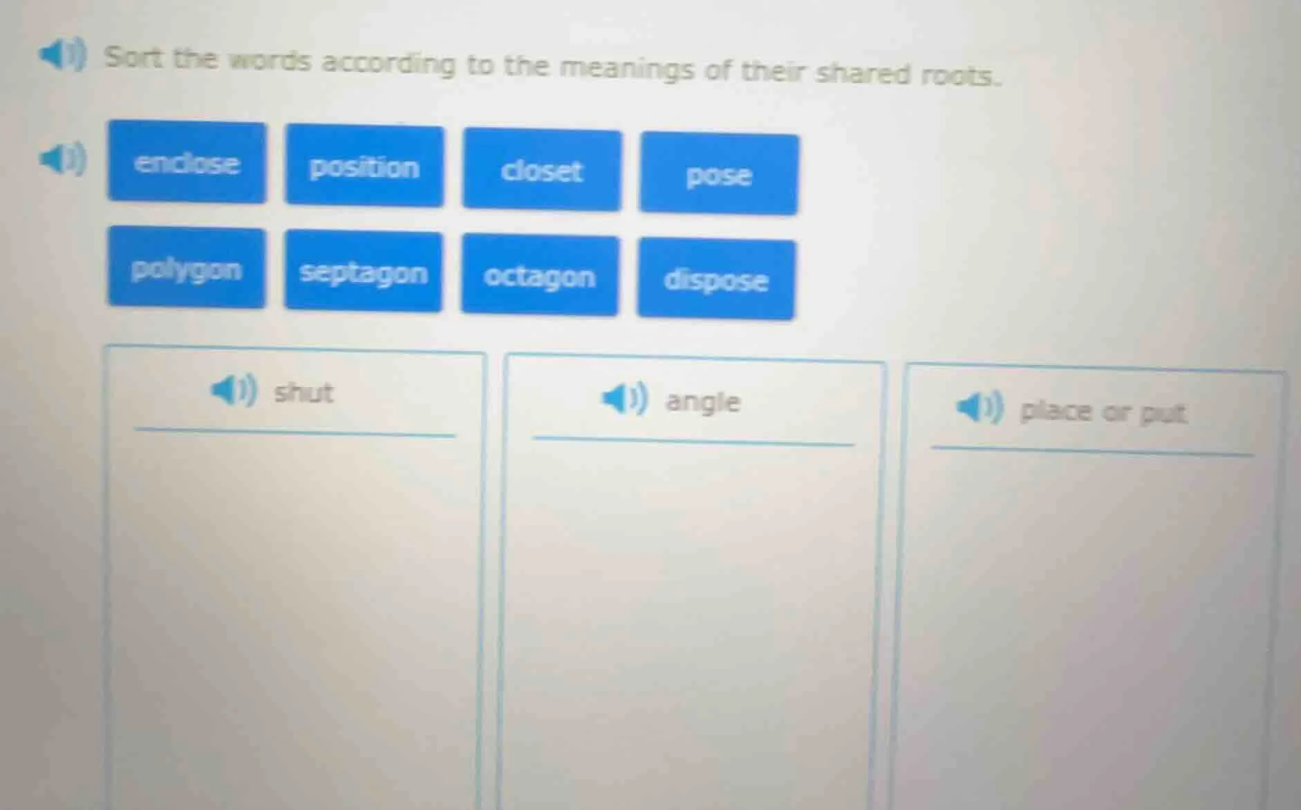sort the words according to the meanings of their shared roots. enclose…