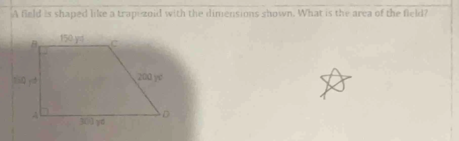 a field is shaped like a trapezoid with the dimensions shown. what is t…