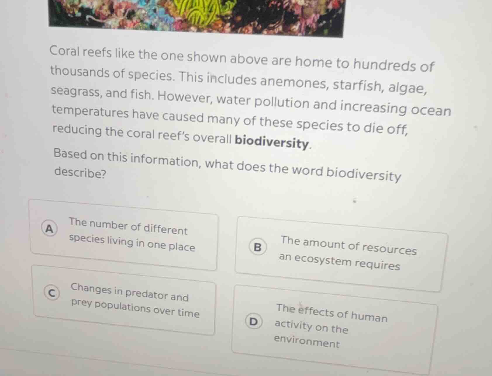 coral reefs like the one shown above are home to hundreds of thousands …