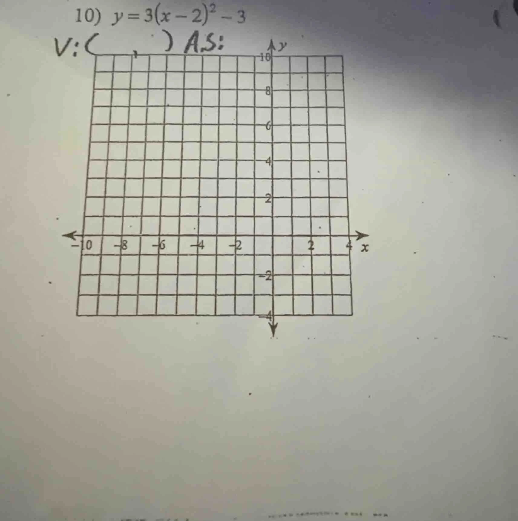 10) $y = 3(x - 2)^2 - 3$ v:( , ) a.s: