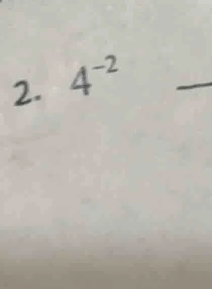 2. $4^{-2}$