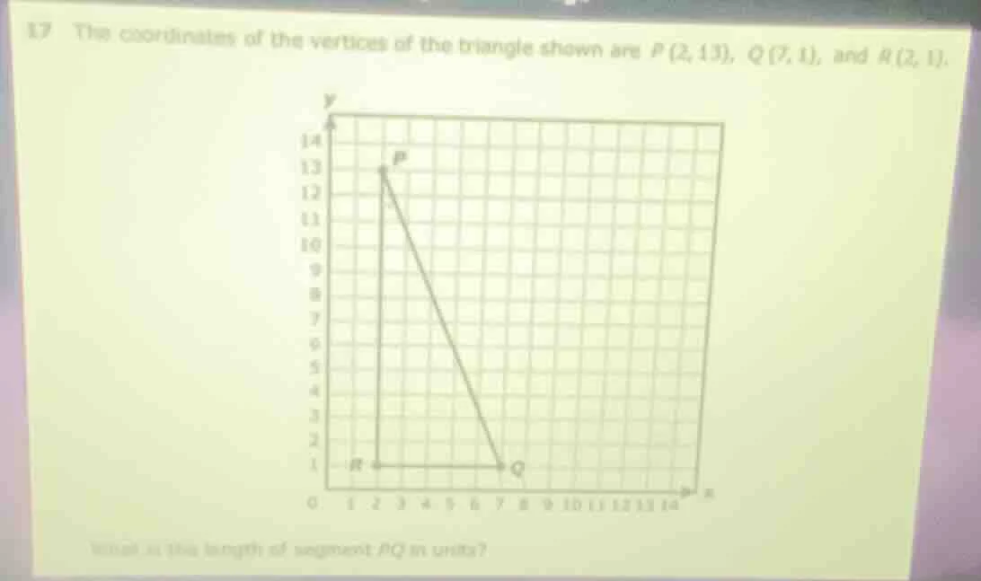 17 the coordinates of the vertices of the triangle shown are p(2,13), q…