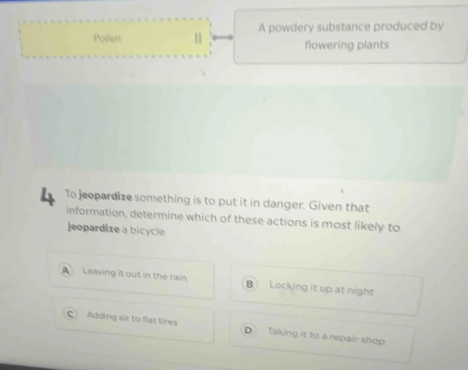 4 to jeopardize something is to put it in danger. given that informatio…