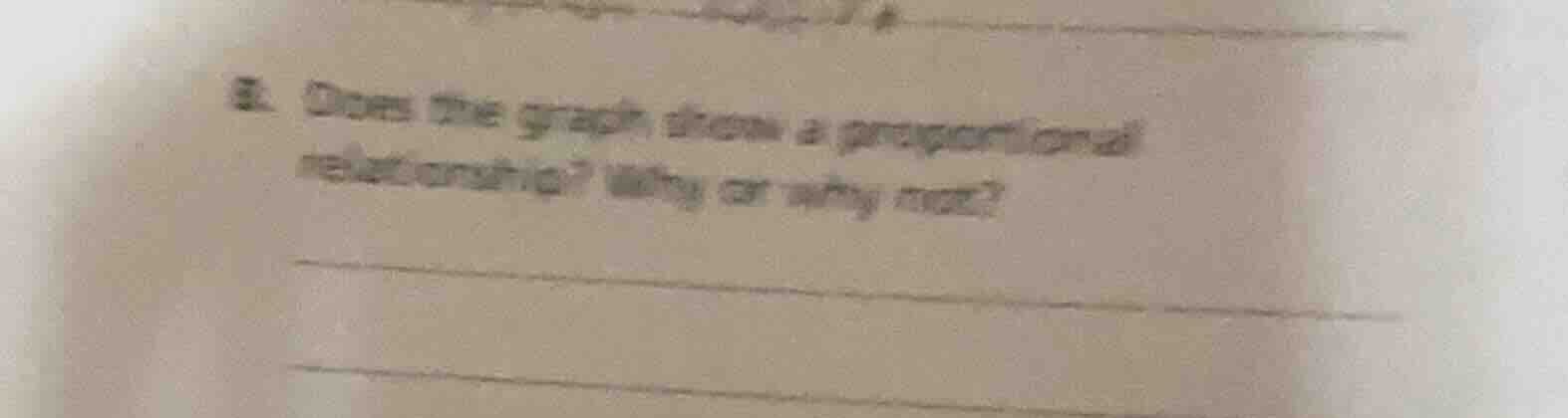 5. does the graph show a proportional relationship? why or why not?
