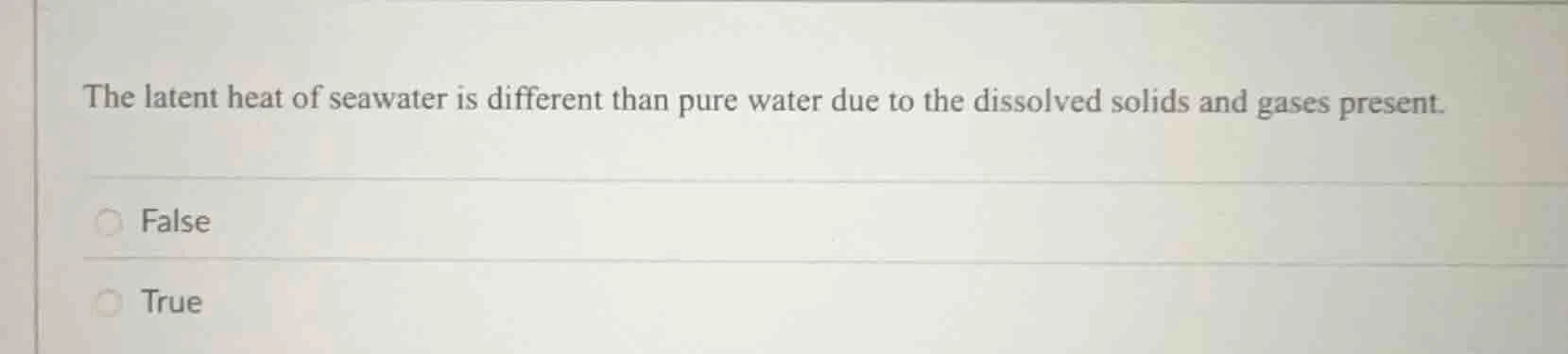 the latent heat of seawater is different than pure water due to the dis…