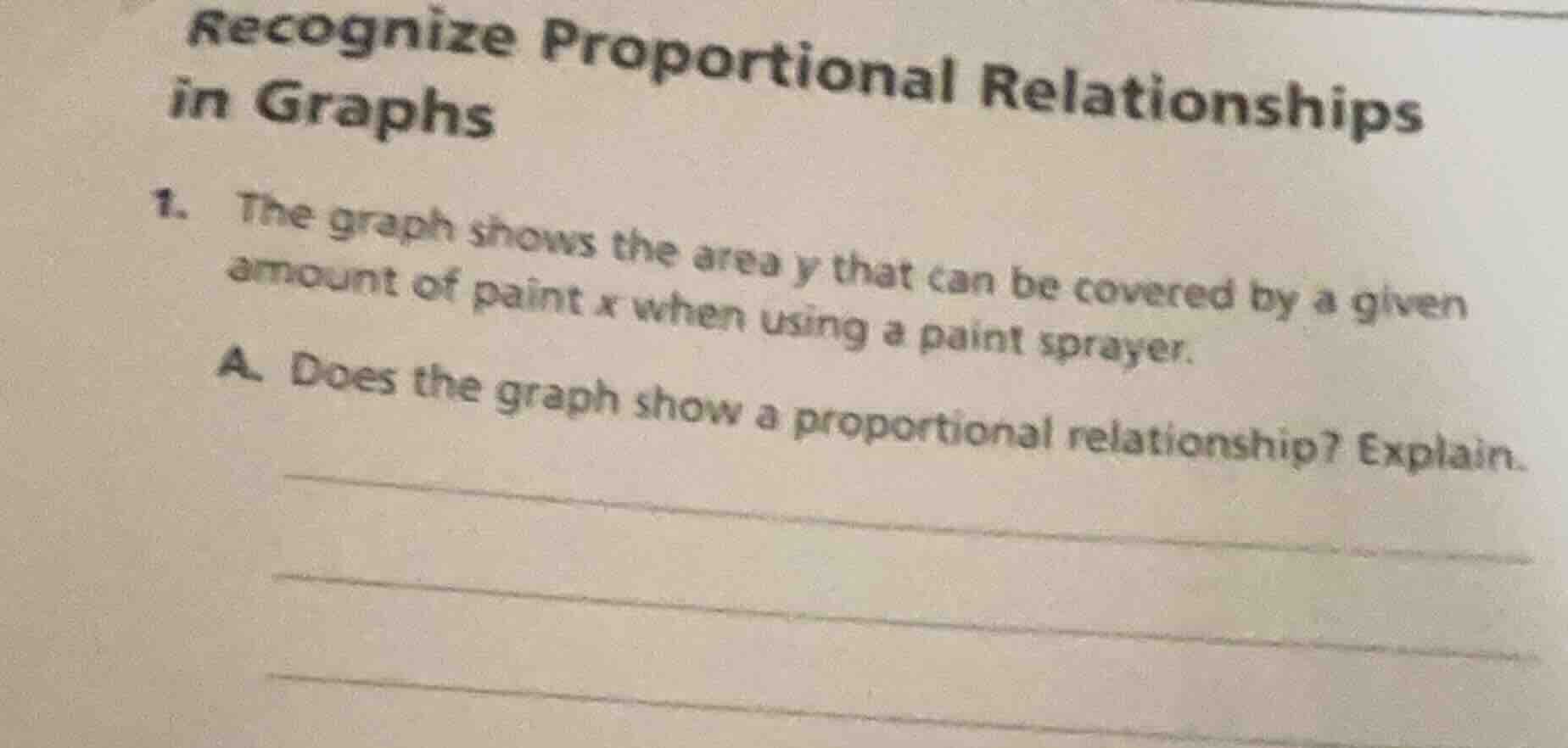 recognize proportional relationships in graphs 1. the graph shows the a…