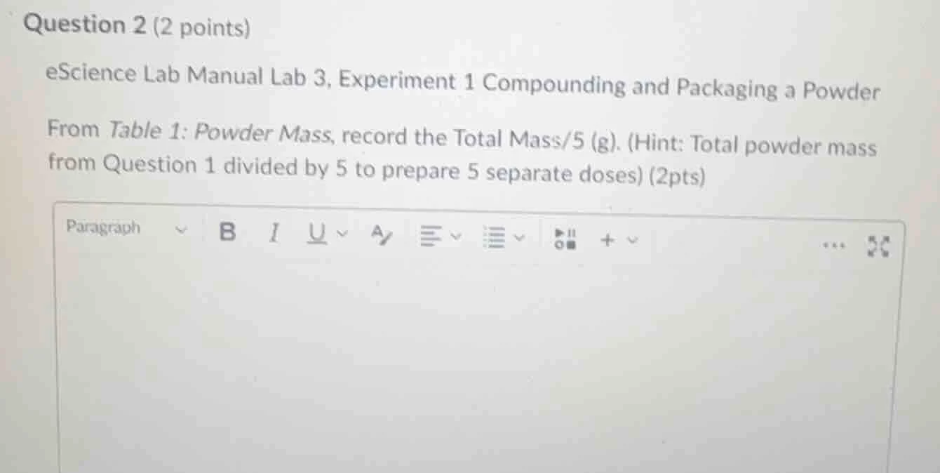 question 2 (2 points) escience lab manual lab 3, experiment 1 compoundi…